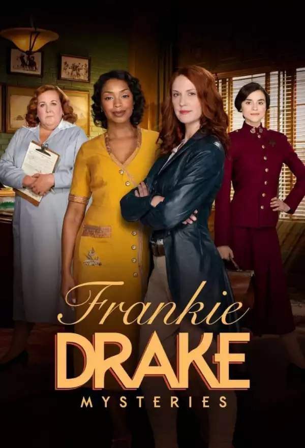 Frankie Drake Mysteries SEASON 3
